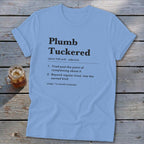 Plumb Tuckered Definition Softstyle Tee