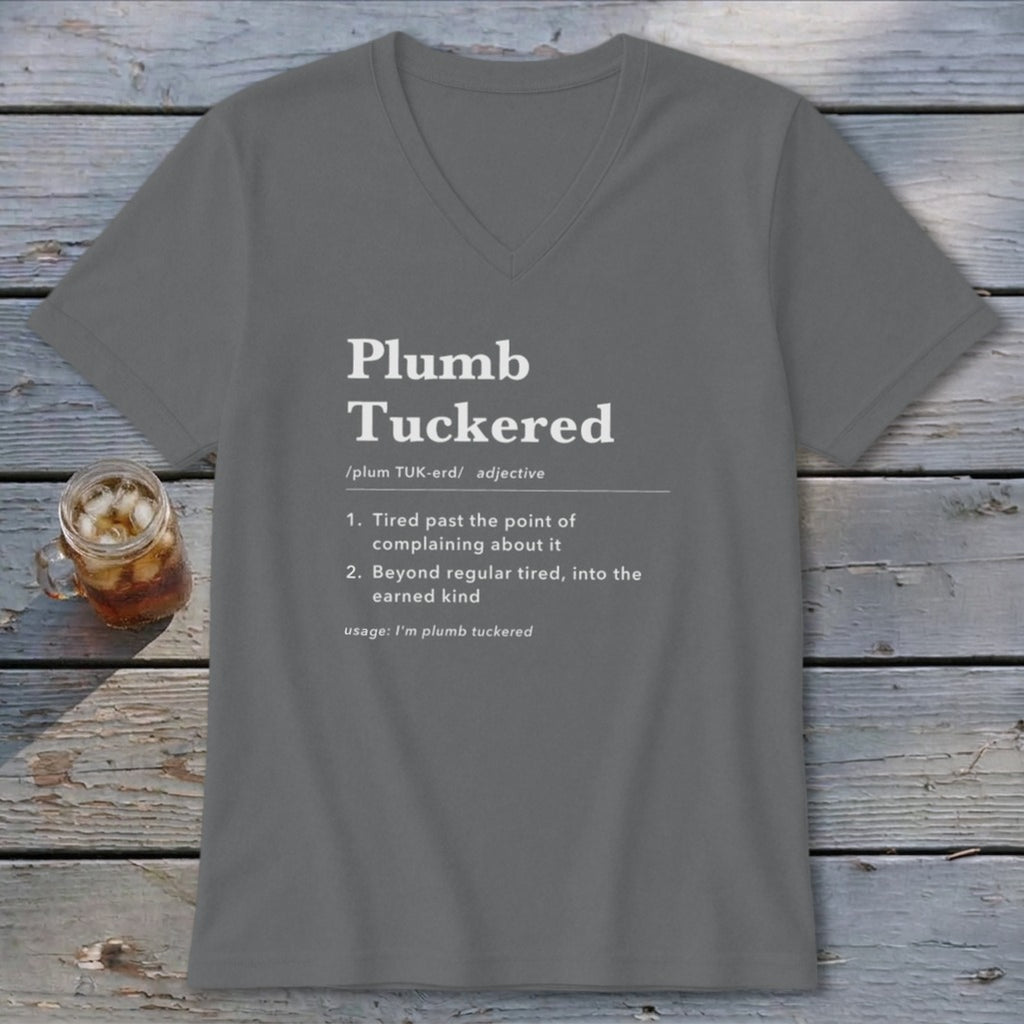 Plumb Tuckered Definition V-neck