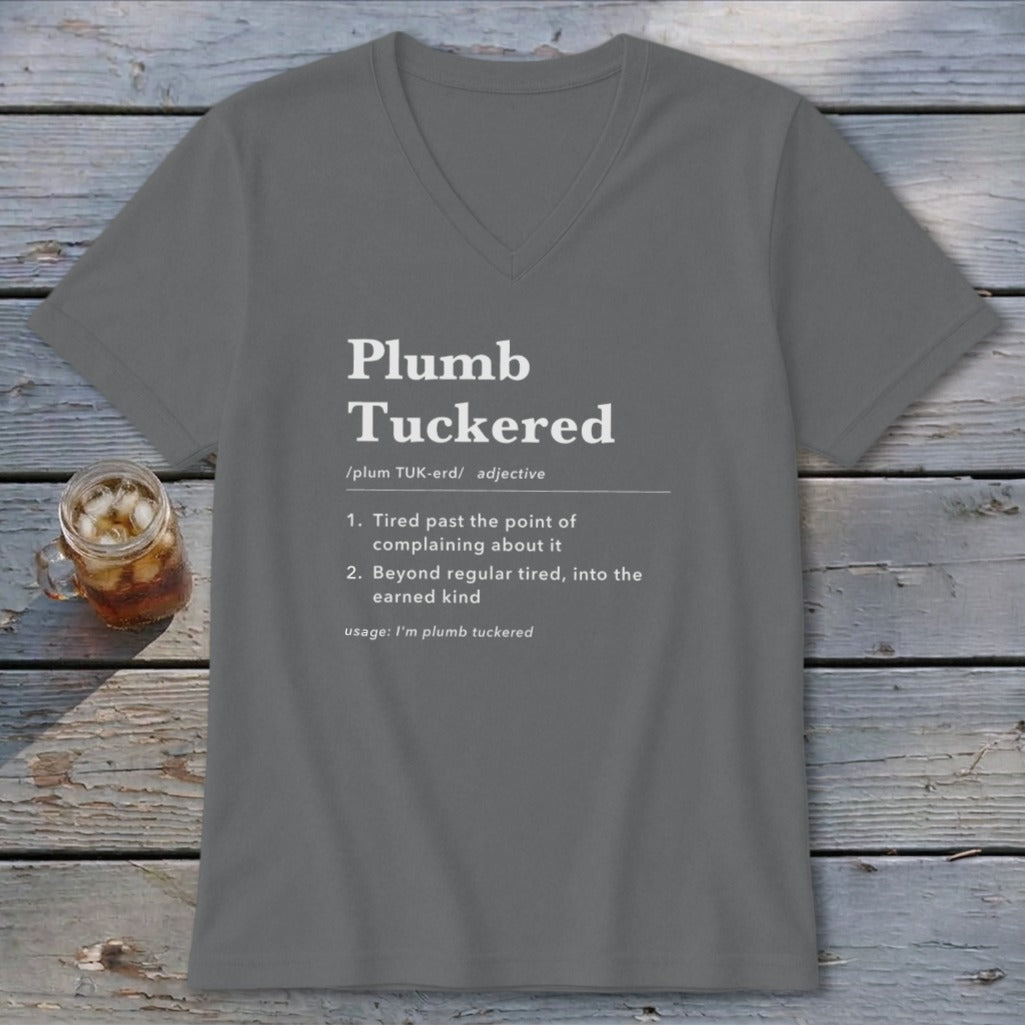 Plumb Tuckered Definition V-neck