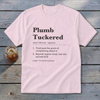 Plumb Tuckered Definition Youth Tee
