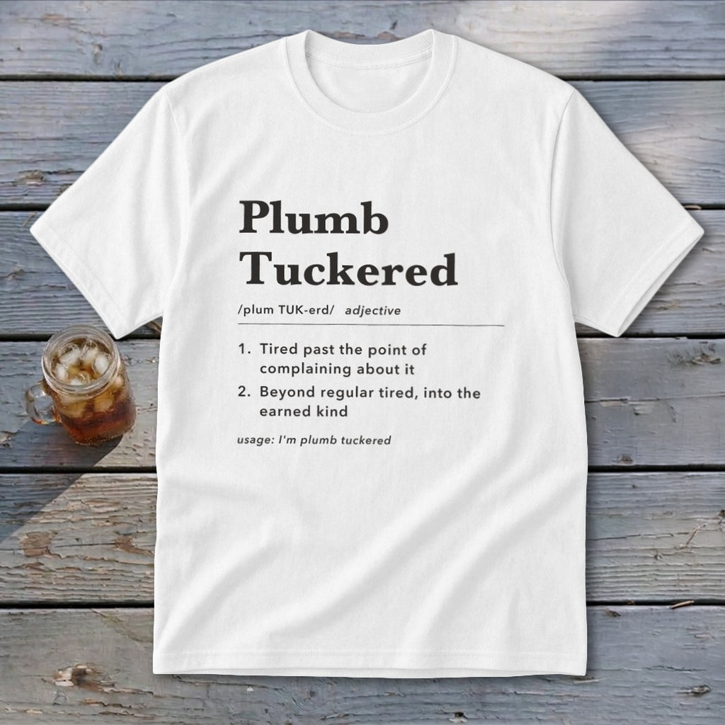 Plumb Tuckered Definition Youth Tee