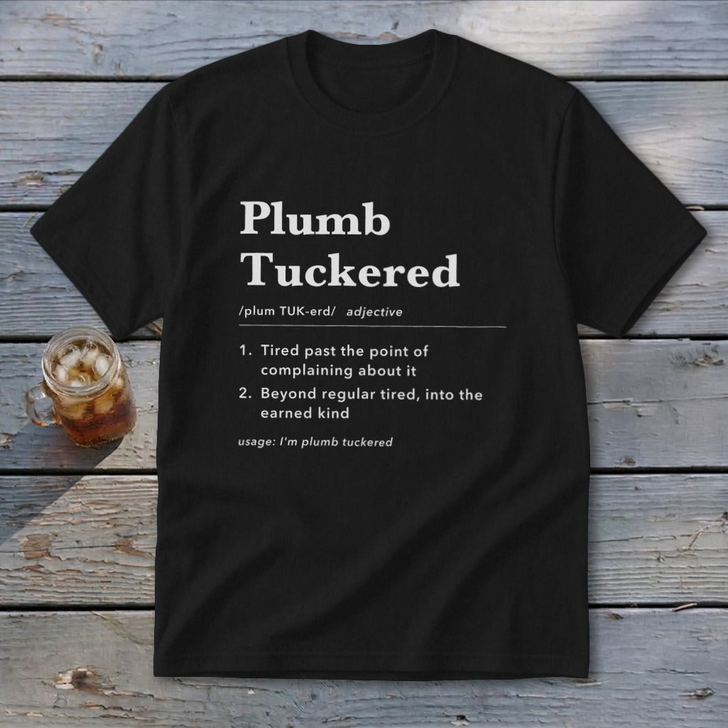Plumb Tuckered Definition Youth Tee