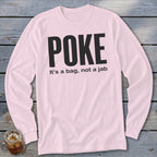 Poke Long Sleeve Tee
