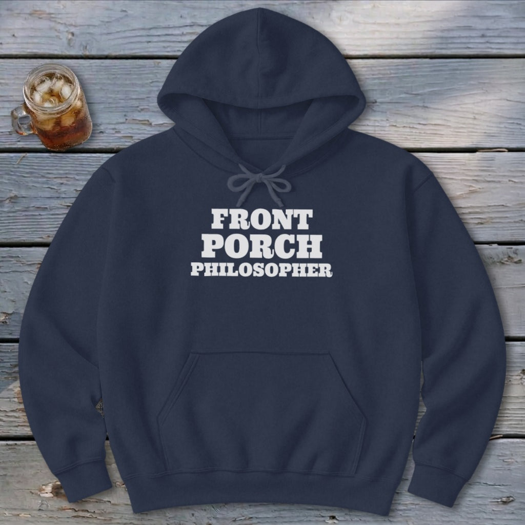 Porch Philosopher Hoodie