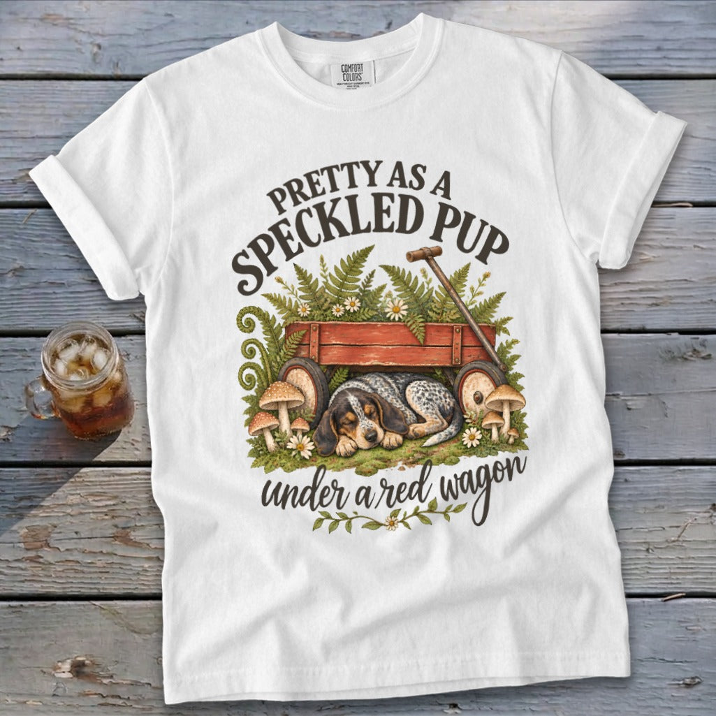 Pretty as a Speckled Pup Signature Tee