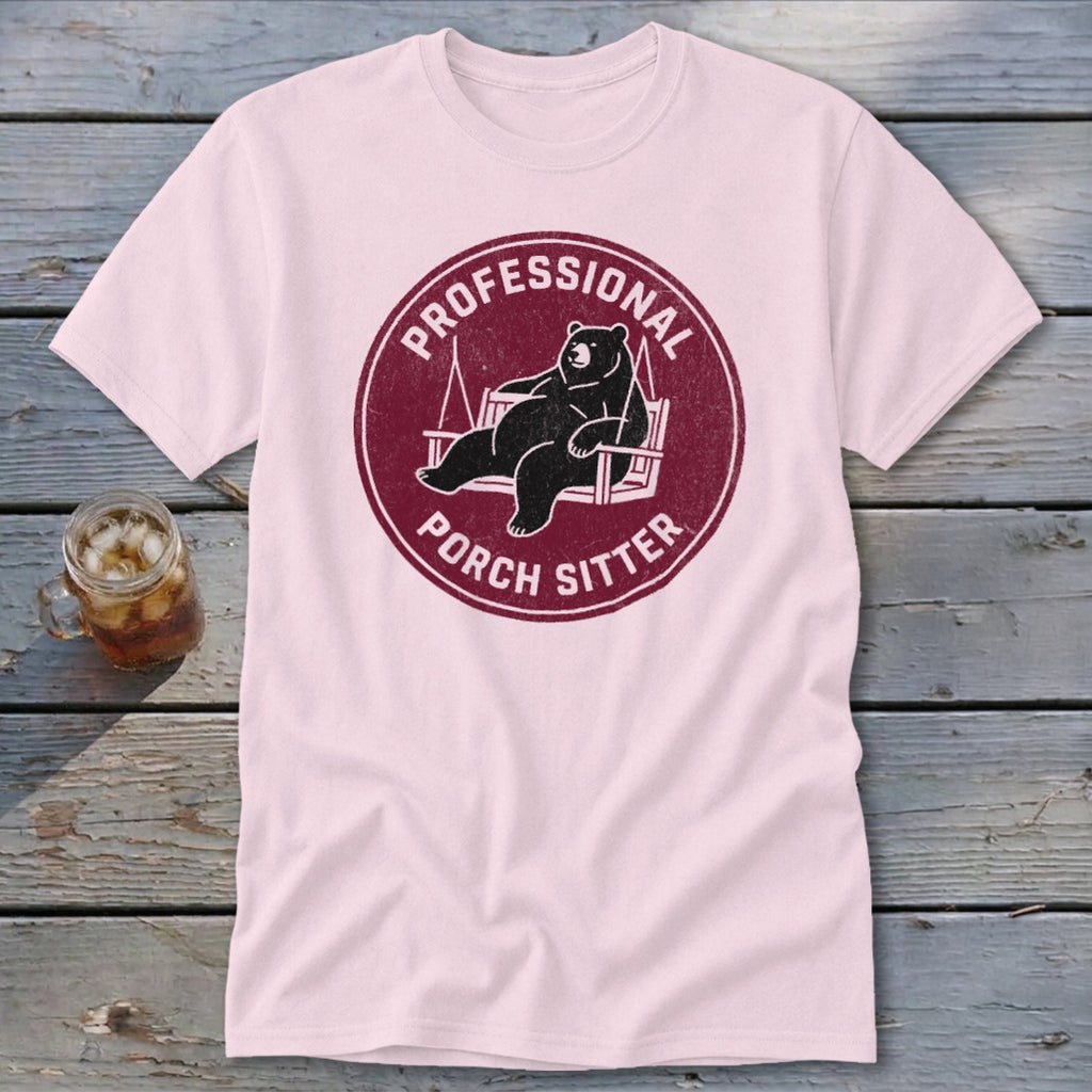 Professional Porch Sitter Classic Tee