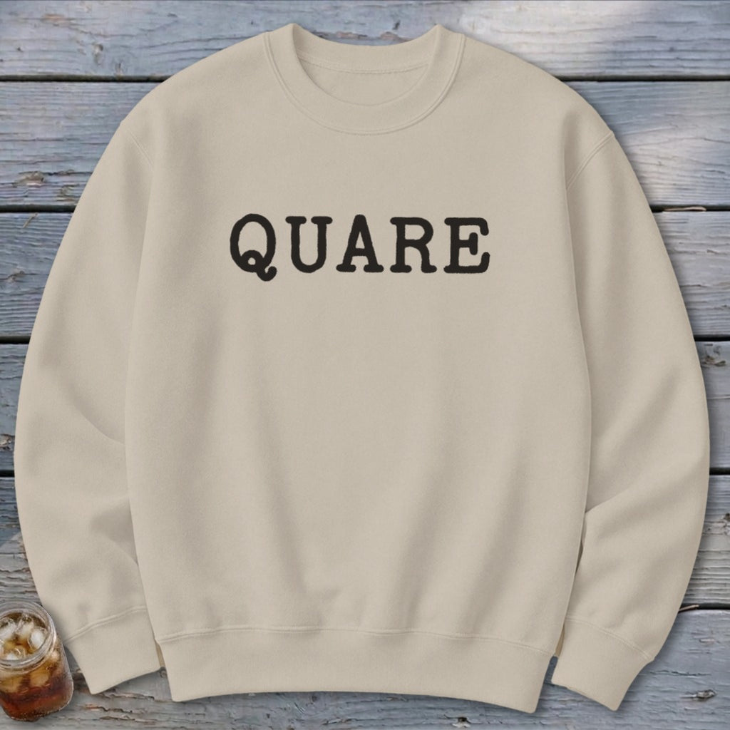 Quare Sweatshirt
