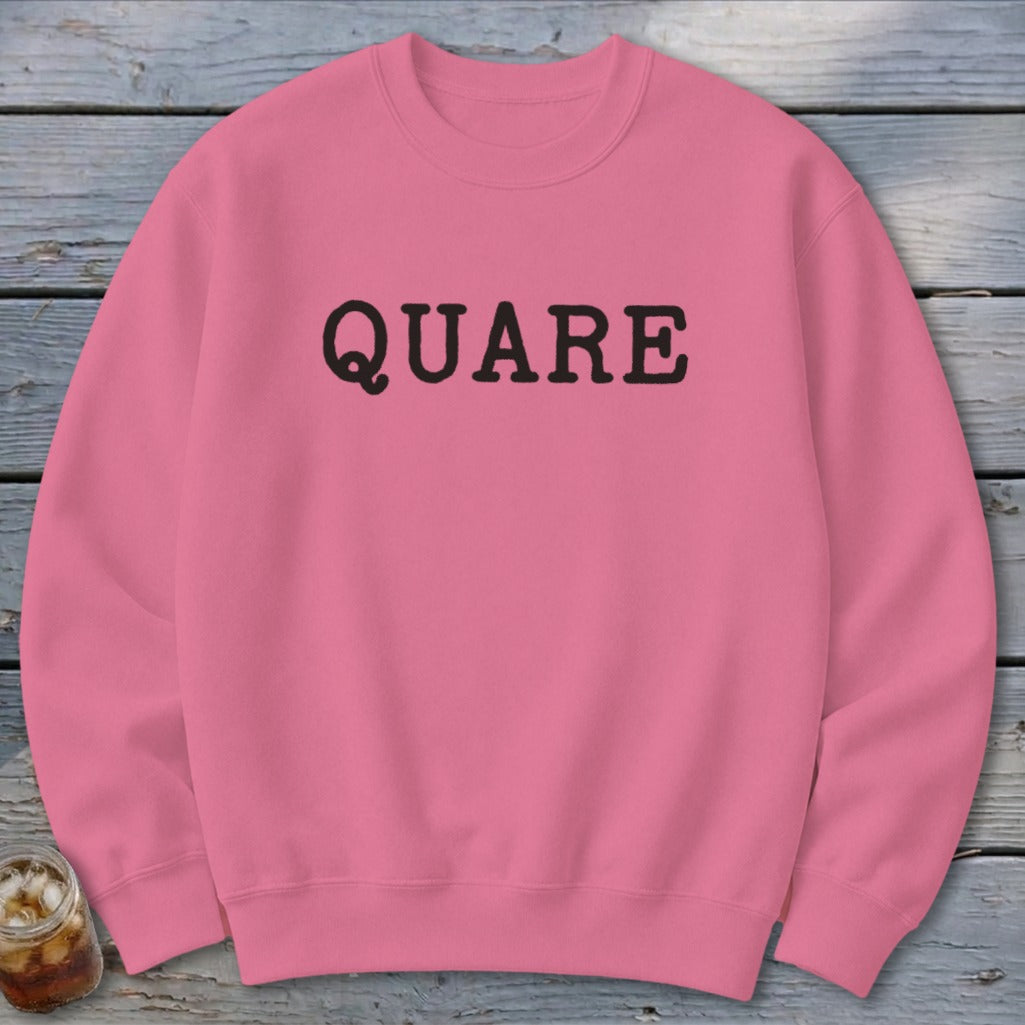 Quare Sweatshirt