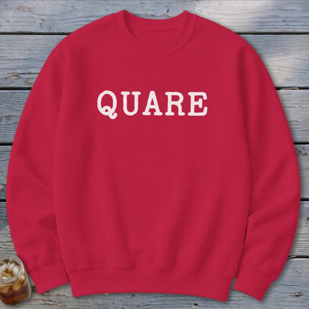 Quare Sweatshirt