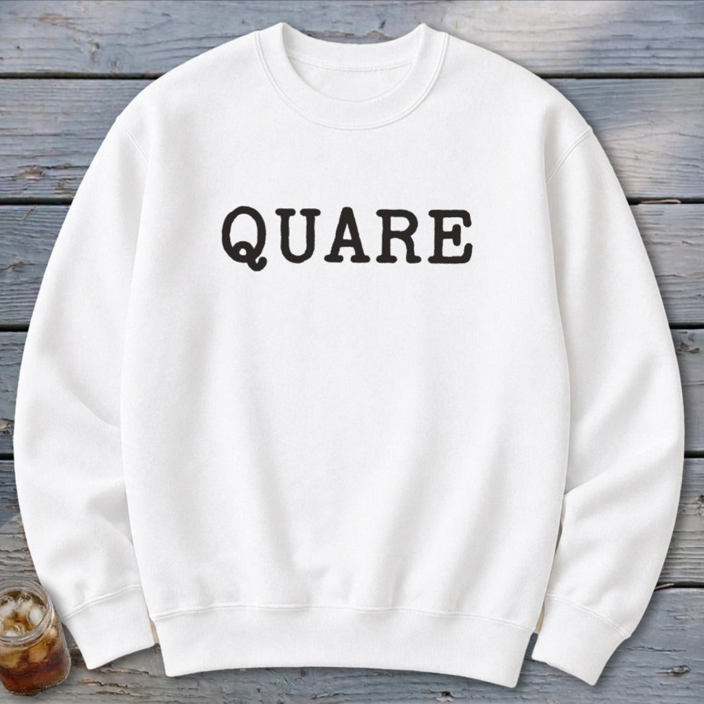 Quare Sweatshirt