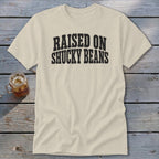 Raised On Shucky Beans Classic Tee