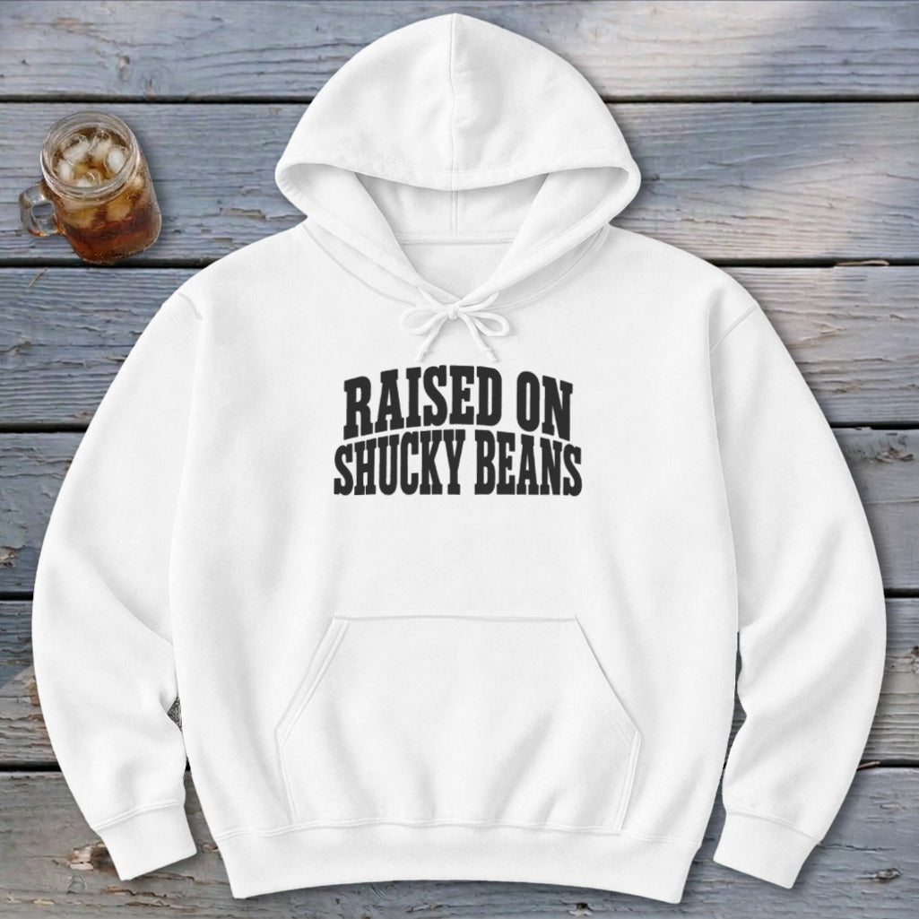 Raised On Shucky Beans Hoodie