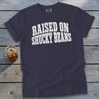Raised On Shucky Beans Signature Tee
