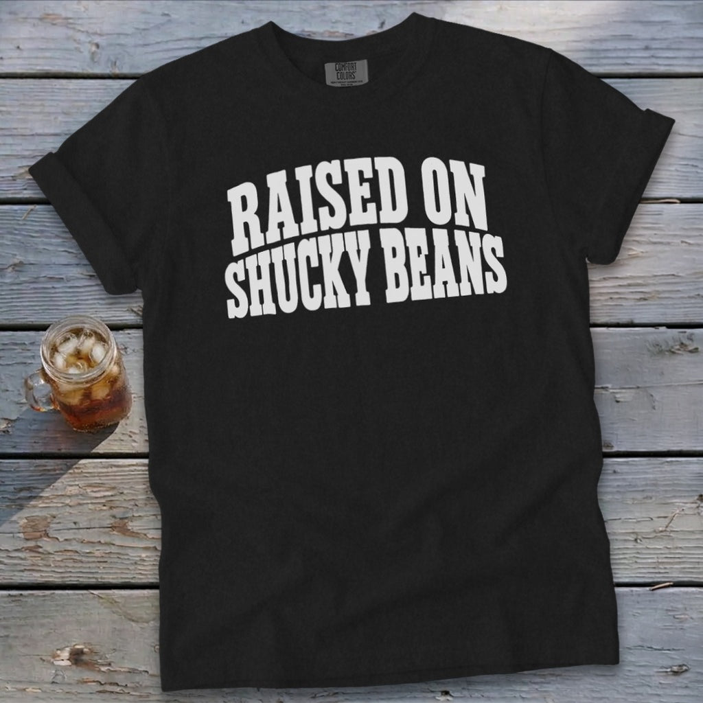 Raised On Shucky Beans Signature Tee
