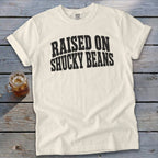 Raised On Shucky Beans Signature Tee