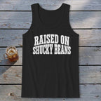 Raised On Shucky Beans Tank Top