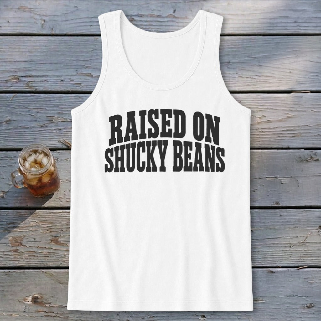 Raised On Shucky Beans Tank Top