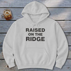 Raised On the Ridge Hoodie