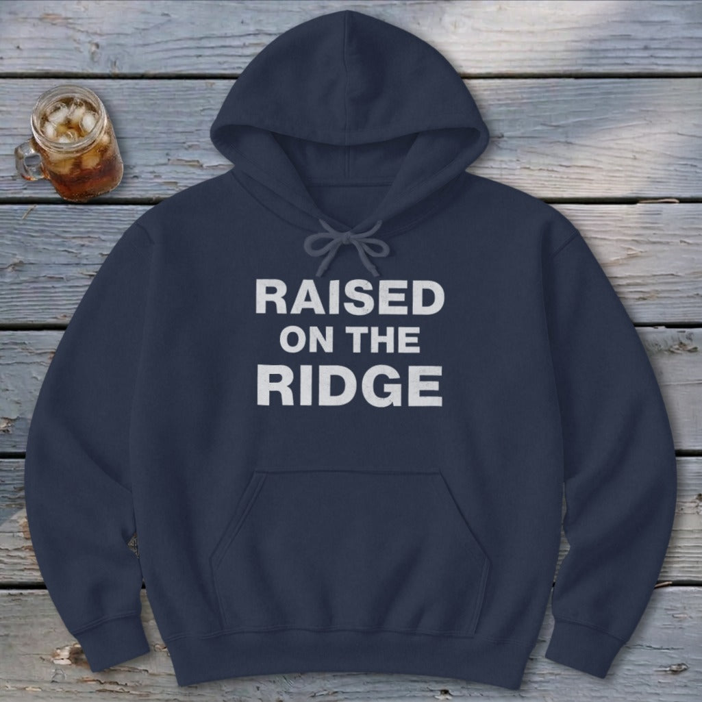Raised On the Ridge Hoodie