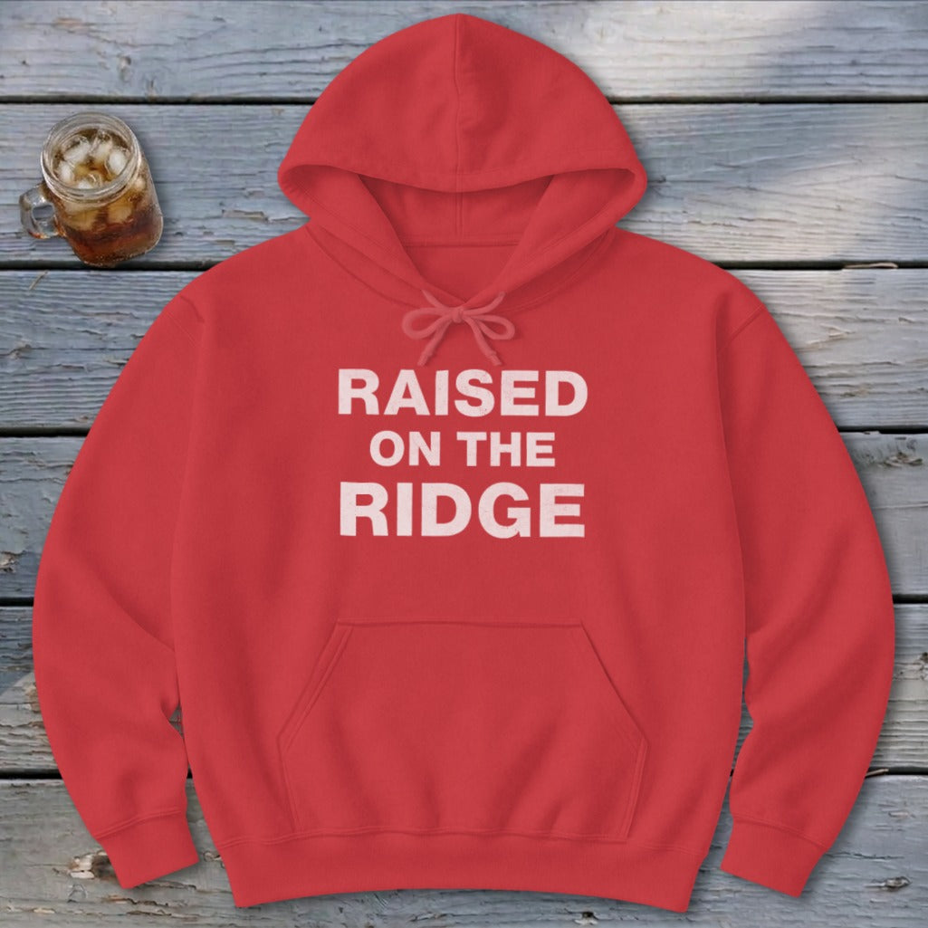 Raised On the Ridge Hoodie