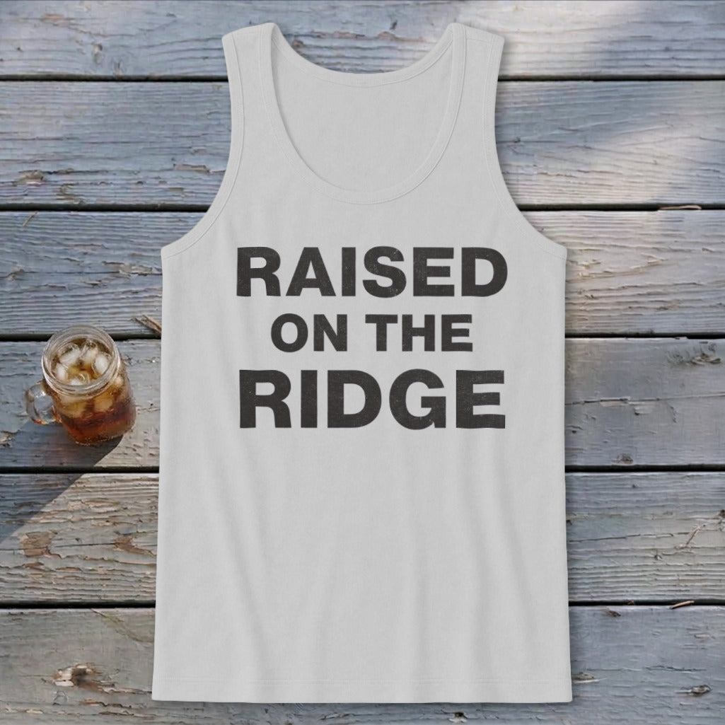 Raised On the Ridge Tank Top