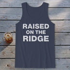 Raised On the Ridge Tank Top