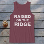 Raised On the Ridge Tank Top