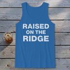 Raised On the Ridge Tank Top