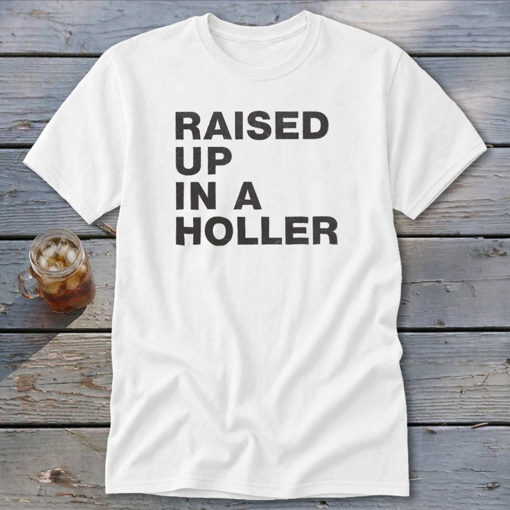 Raised Up a Holler Classic Tee