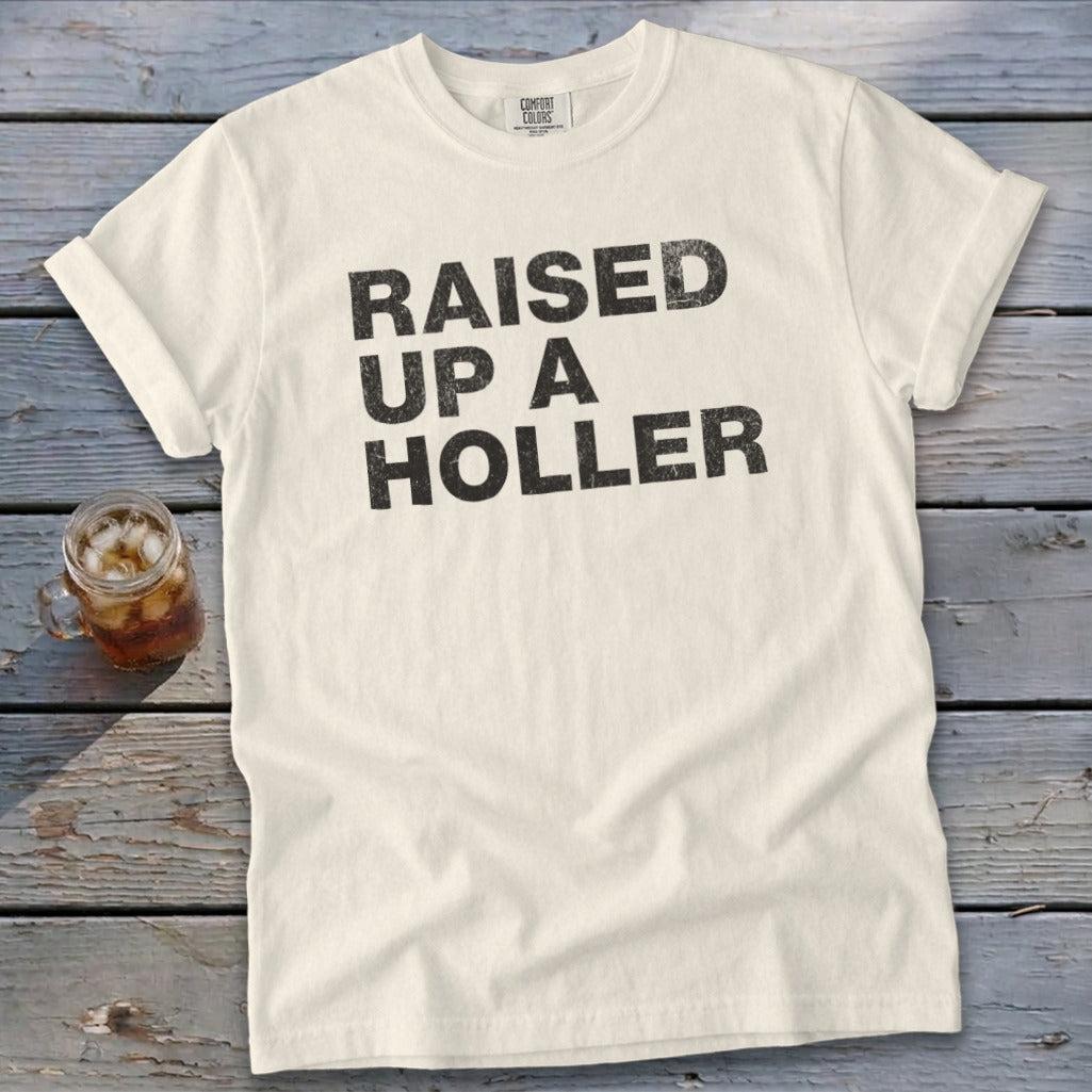 Raised Up a Holler Tee