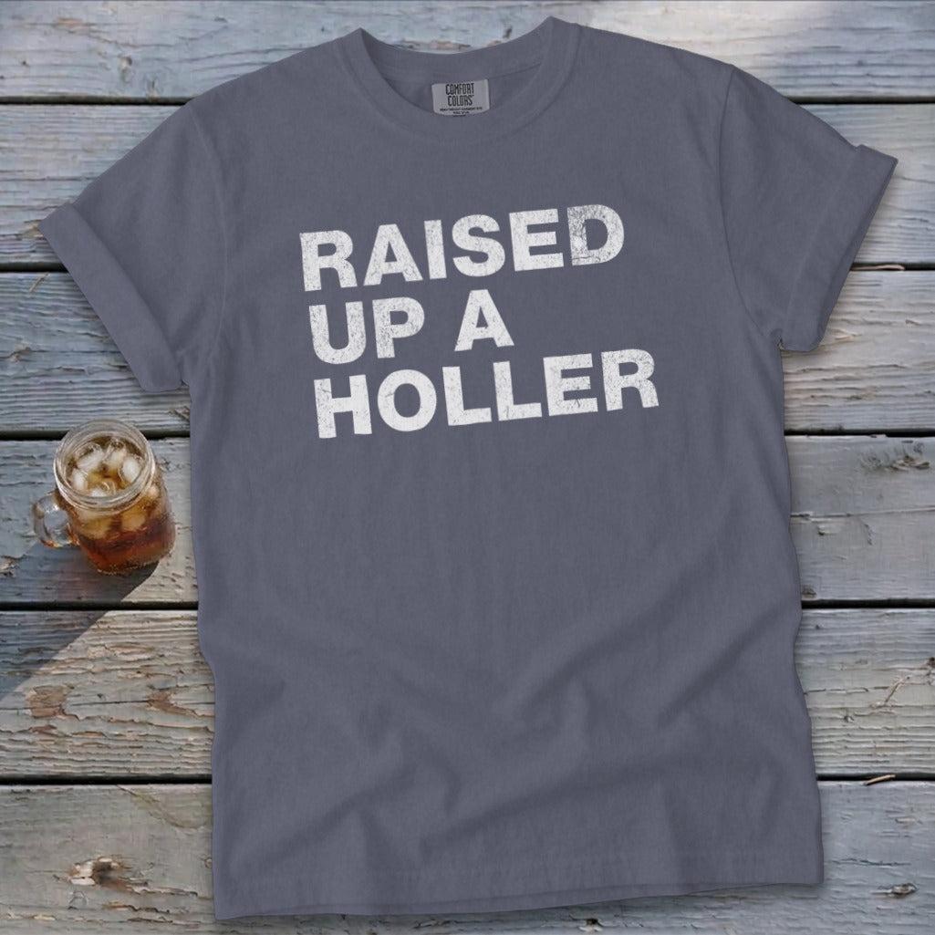 Raised Up a Holler Tee