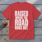 Raised Where the Road Runs Out Youth Tee