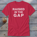 Raised in the Gap Classic Tee