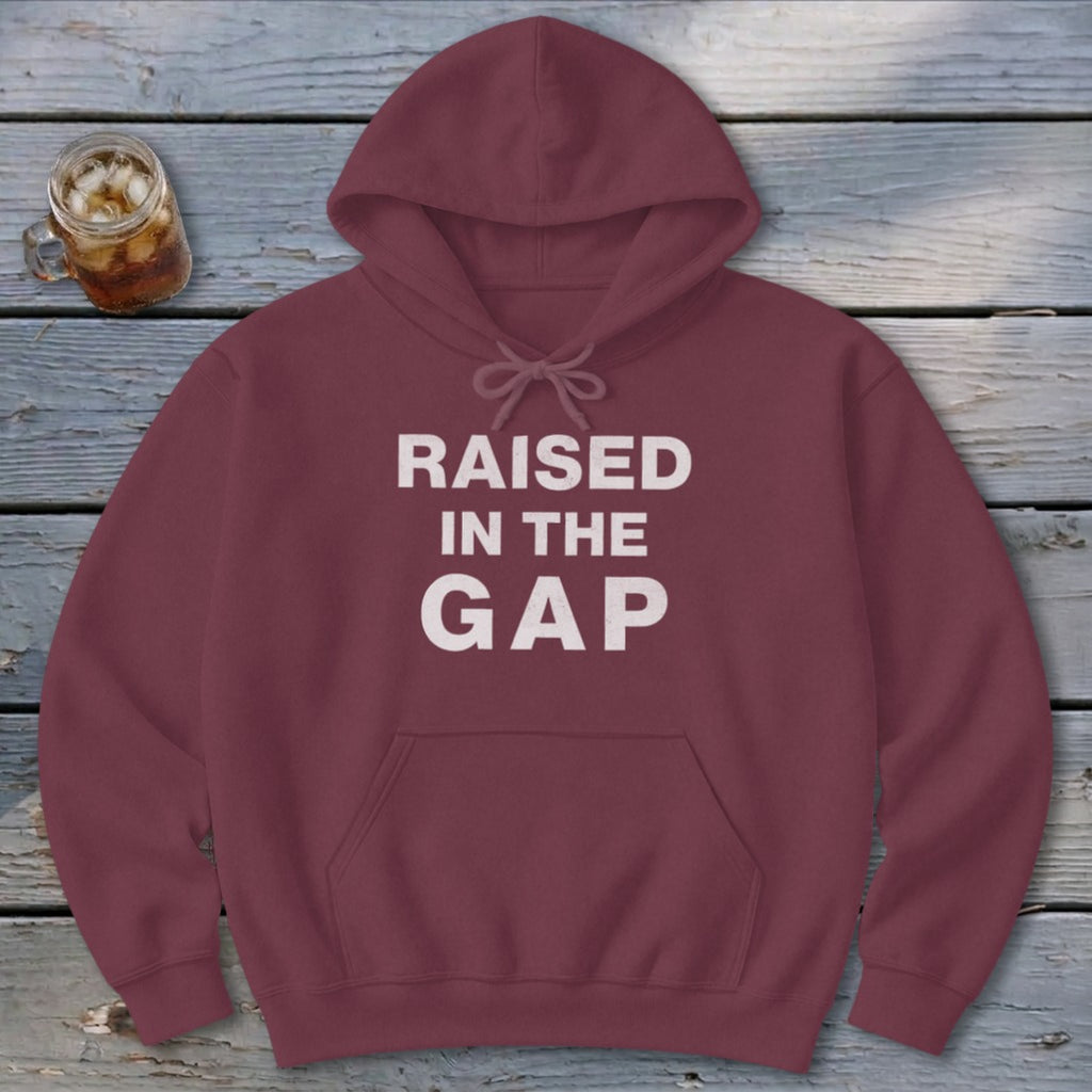 Raised in the Gap Hoodie