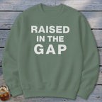 Raised in the Gap Sweatshirt