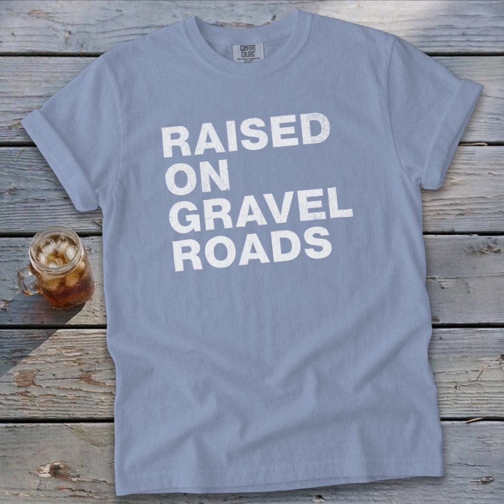 Raised on Gravel Roads Signature Tee