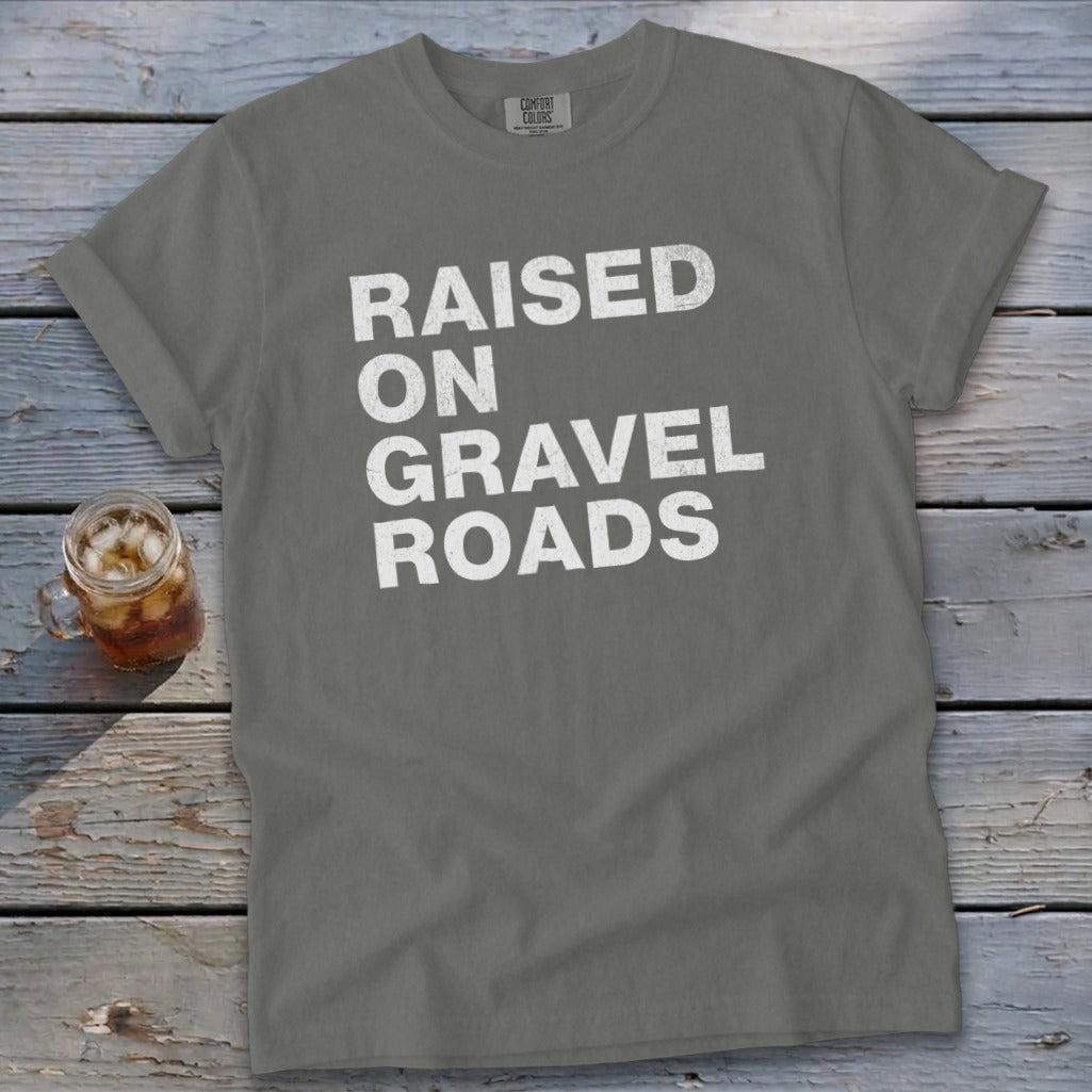 Raised on Gravel Roads Signature Tee
