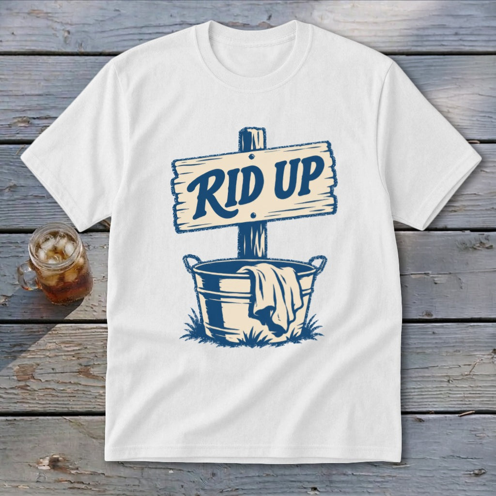 White t-shirt with "RID UP" text on a wooden sign above a bucket.