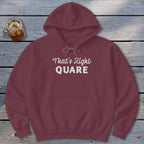 Right Quare Hoodie