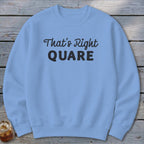 Right Quare Sweatshirt