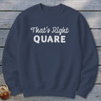 Right Quare Sweatshirt