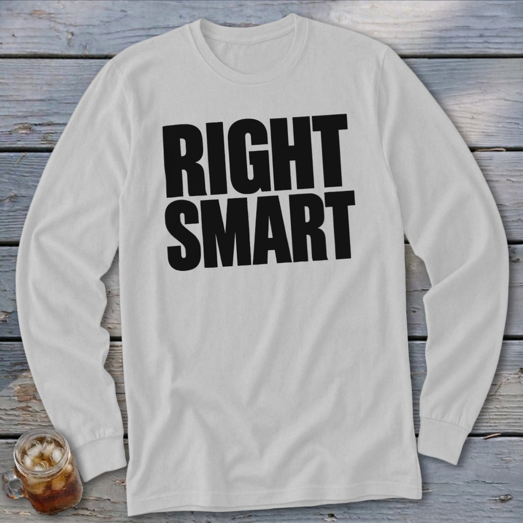 Right Smart Long Sleeve Tee