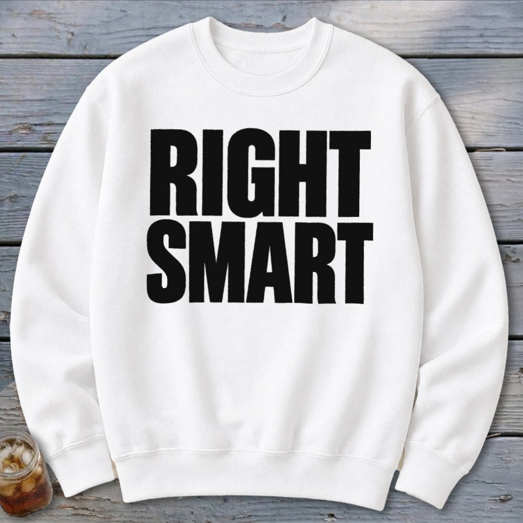 Right Smart Sweatshirt