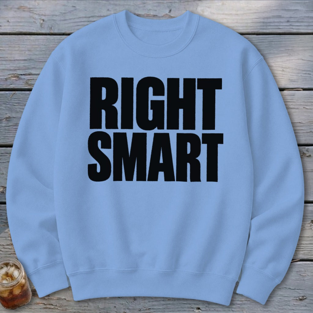 Right Smart Sweatshirt