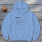 Sang Definition Hoodie
