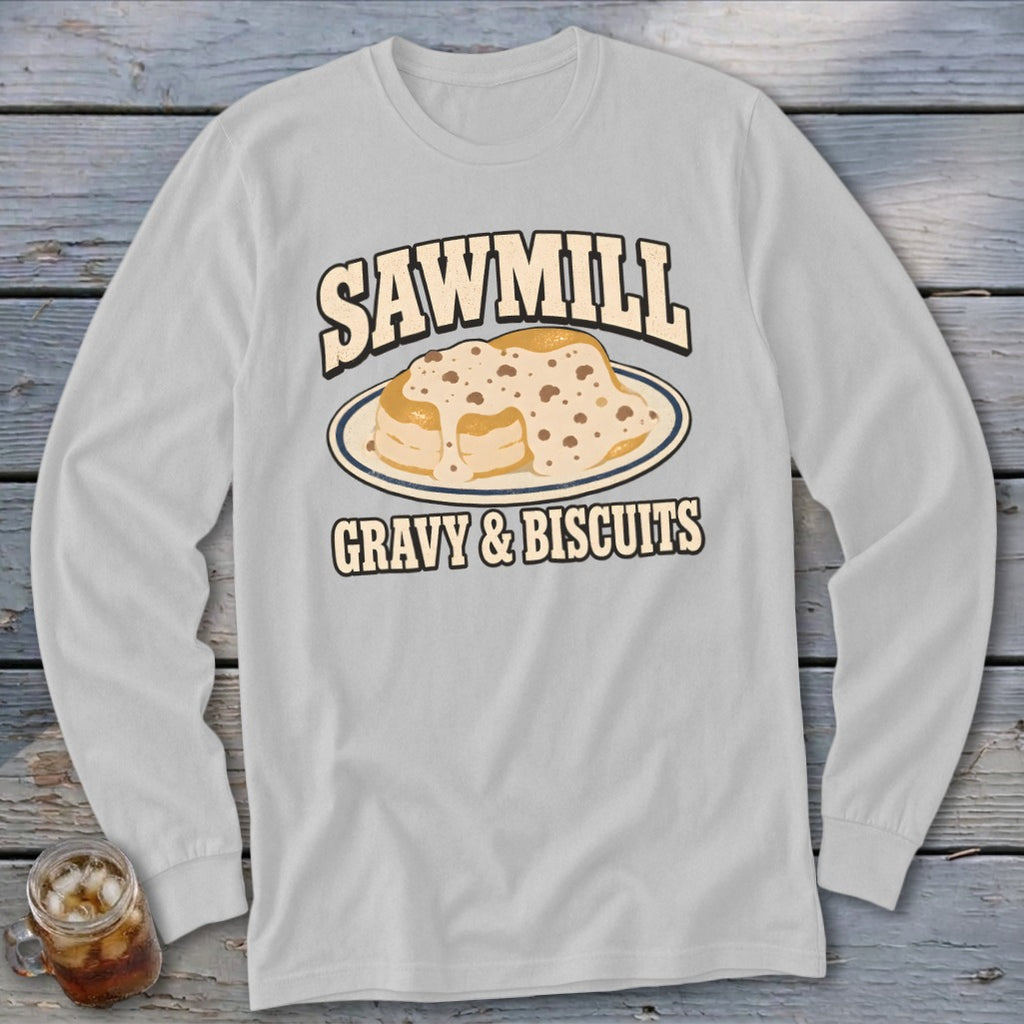 Sawmill Gravy & Biscuits Long Sleeve Tee