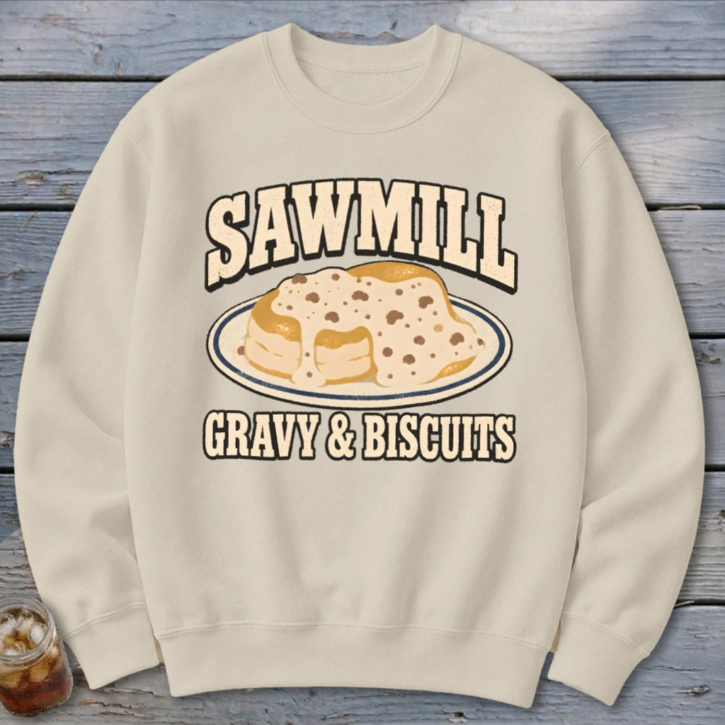 Sawmill Gravy & Biscuits Sweatshirt