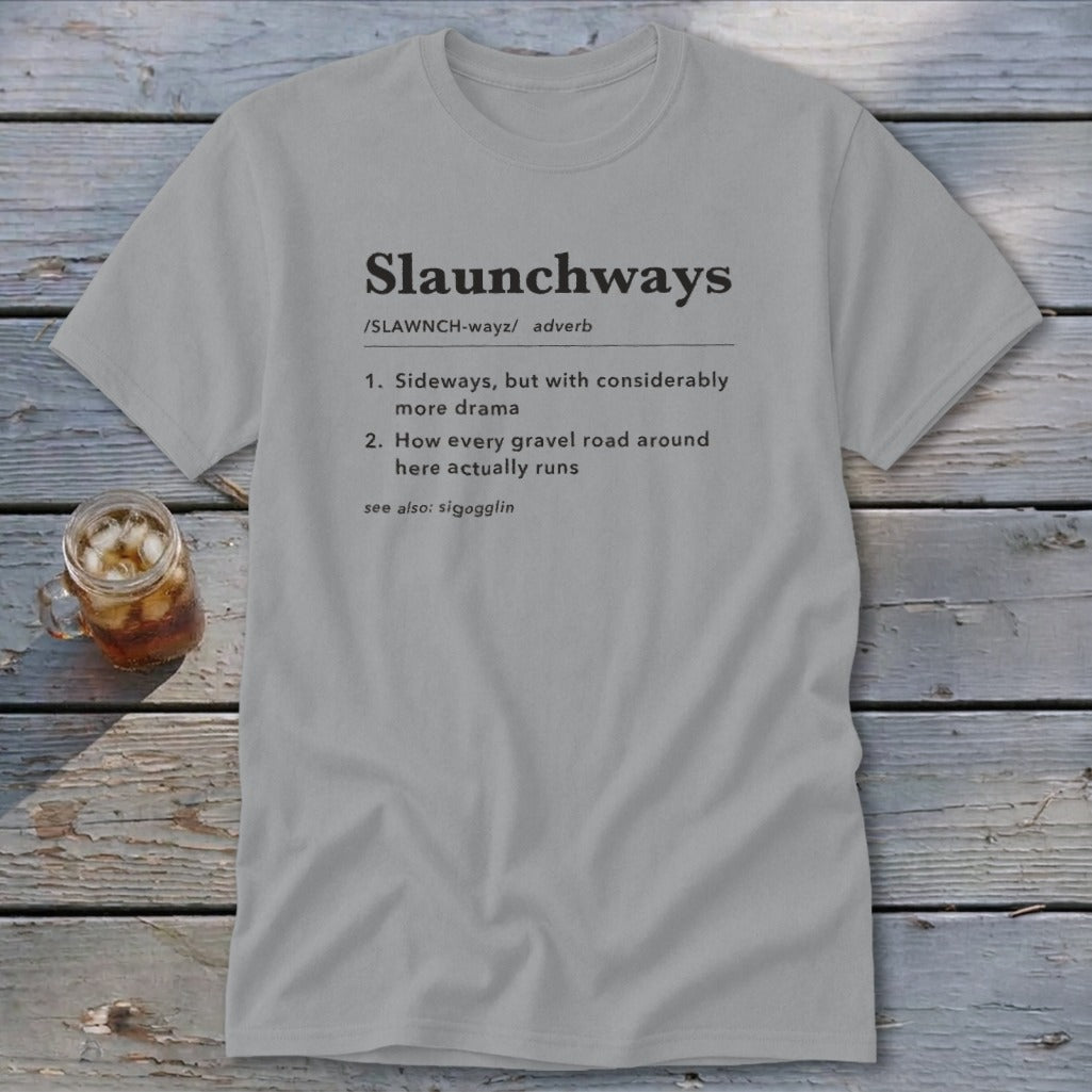 Slaunchways Definition Classic Tee