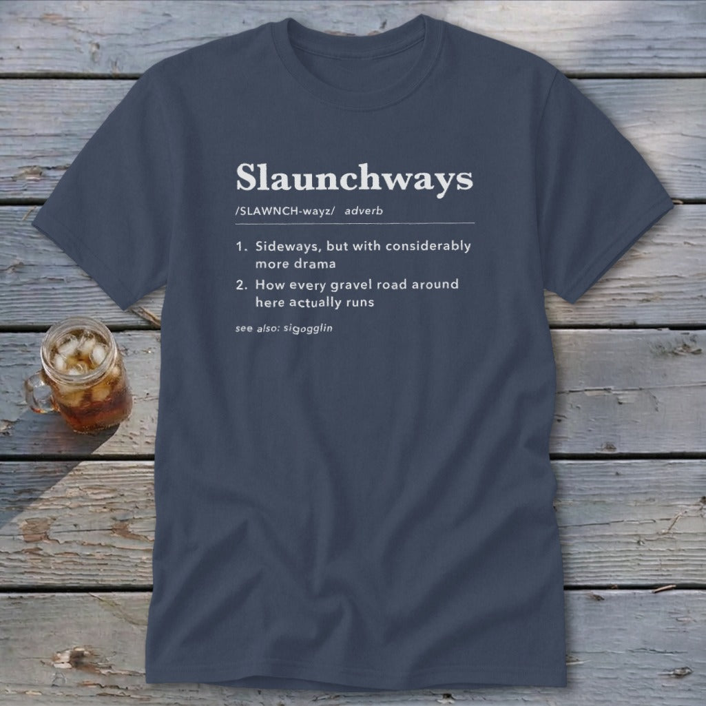 Slaunchways Definition Classic Tee