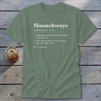 Slaunchways Definition Classic Tee